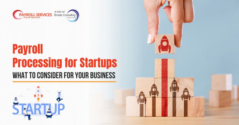 Payroll Processing for Startups